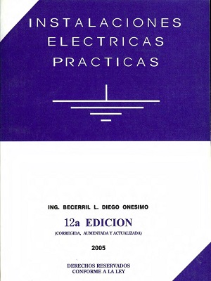 Instalaciones electricas practicas - Diego Becerril - Decimasegunda Edicion